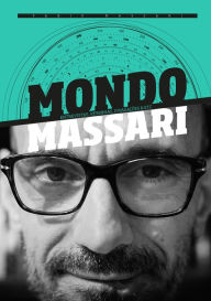 Title: Mondo Massari: Entrevistas, resenhas, divagações & etc, Author: Fabio Massari
