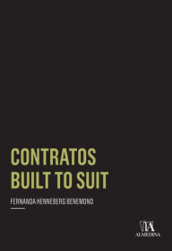 Title: Contratos Built to Suit, Author: Fernanda Hennenberg Benemond