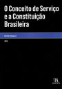 O Conceito de Serviço e a Constituição Brasileira