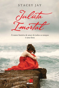 Title: Julieta Imortal, Author: Stacey Jay