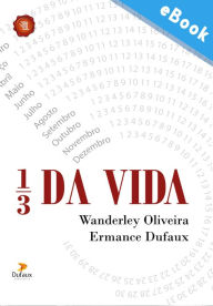 Title: 1/3 da vida, Author: Wanderley Oliveira
