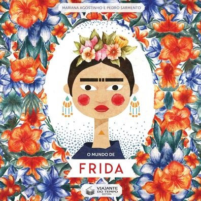 O MUNDO DE FRIDA