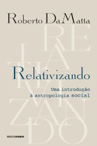 Title: Relativizando, Author: Roberto DaMatta