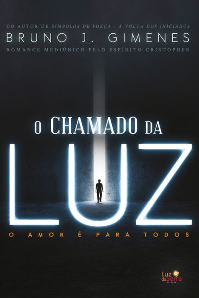 O chamado da luz: O amor é para todos