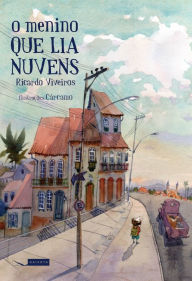 Title: O menino que lia nuvens, Author: Ricardo Viveiros