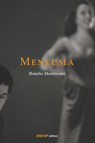 Title: Menecma, Author: Bráulio Mantovani