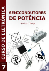 Title: Semicondutores de Potência, Author: Newton C. Braga