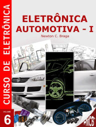 Title: Eletrônica Automotiva, Author: Newton C. Braga