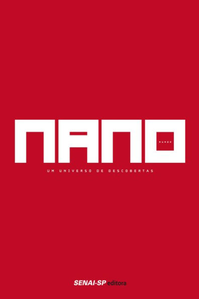 Nanomundo: Um universo de descobertas