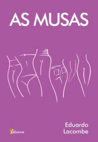 Title: As Musas, Author: Eduardo Lacombe