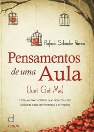 Title: Pensamentos de uma aula, Author: Rafaela Schinder Parnes