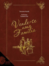 Title: Vende-se uma família, Author: Socorro Acioli