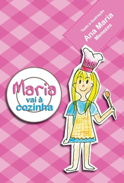 Maria vai a cozinha