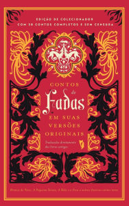 Title: Contos de Fadas em suas Versï¿½es Originais, Author: Vïrios Autores