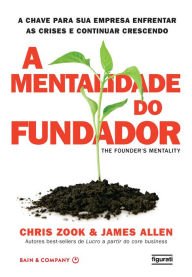 Title: A mentalidade do fundador, Author: Chris Zook