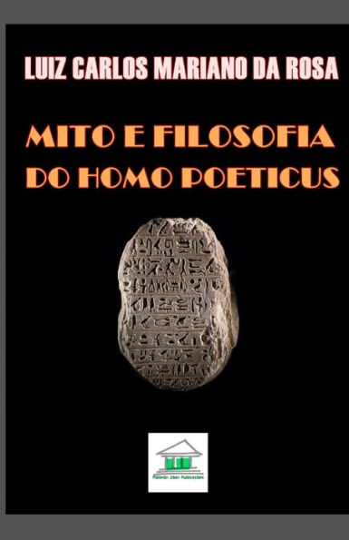 Mito e Filosofia: Do Homo Poeticus