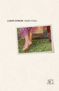 Title: Lugar comum, Author: Nara Vidal