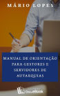 Manual de orientação para gestores e servidores de autarquias