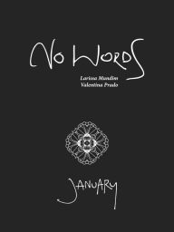 Title: No Words: January, Author: Larissa Mundim