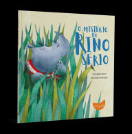 Title: O mistério do rino sério, Author: Fernando Nuno