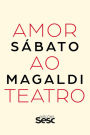 Amor ao teatro: Sábato Magaldi