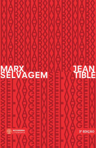 Title: Marx selvagem, Author: Jean Tible