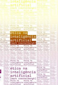 Title: Ética na inteligência artificial, Author: Mark Coeckelbergh