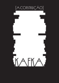 Title: [A construção], Author: Franz Kafka