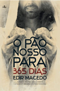 Title: O pão nosso para 365 dias, Author: Edir Macedo