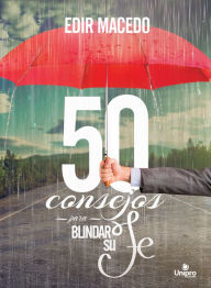 Title: 50 consejos para blindar su Fe, Author: Edir Macedo