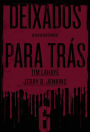 Deixados Para Trás 6: Assassinos