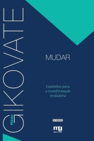 Title: Mudar, Author: Flávio Gikovate