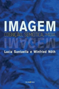 Title: Imagem, Author: Lucia Santaella e Winfried Nört