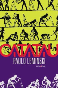 Title: Catatau, Author: Paulo Leminski