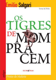 Title: Os tigres de Mompracem, Author: Emilio Salgari