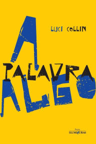 Title: A palavra Algo, Author: Luci Collin