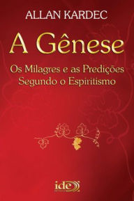 Title: A Gênese, Author: Allan Kardec
