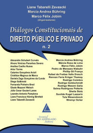 Title: Diálogos Constitucionais De Direito Público e Privado N.02, Author: Liane Tabarelli Zavascki