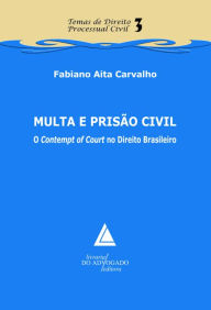 Title: Multa e Prisão Civil: O 