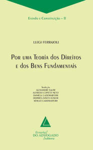 Title: Por Uma Teoria Dos Direitos E Dos Bens Fundamentais, Author: Luigi Ferrajoli