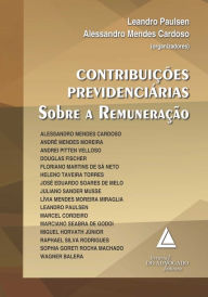 Title: Contribuições Previdenciárias sobre a Remuneração, Author: Leandro Paulsen