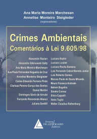 Title: Crimes Ambientais Comentários à Lei 9.605/98, Author: Ana Maria Moreira Marchesan