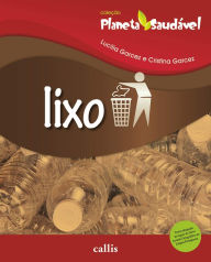 Title: Lixo, Author: Lucília Garcez