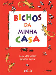 Title: Bichos da minha casa, Author: Roseli Tuan