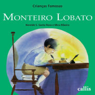 Title: Monteiro Lobato, Author: Nereide S. Santa Rosa