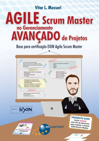 Agile Scrum Master no Gerenciamento Avançado de Projetos