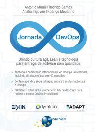 Title: Jornada DevOps: unindo cultura ágil, Lean e tecnologia para entrega de software de qualidade, Author: Antonio Muniz