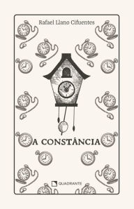 Title: A Constância - Premium, Author: Rafael Llano Cifuentes