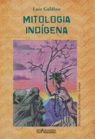 Title: Mitologia indígena, Author: Luiz Galdino