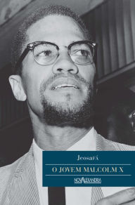 Title: O Jovem Malcom X, Author: Jeosafá